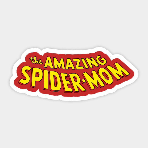 the amazing spider-mom Sticker by LegendaryPhoenix